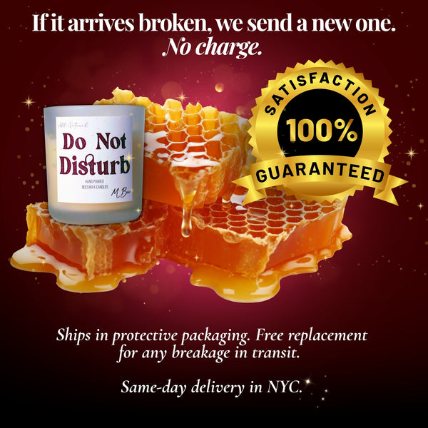 Do Not Disturb beeswax candle on honeycomb with satisfaction guarantee graphic