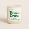 Touch Grass Candle - MBur Candle Co.