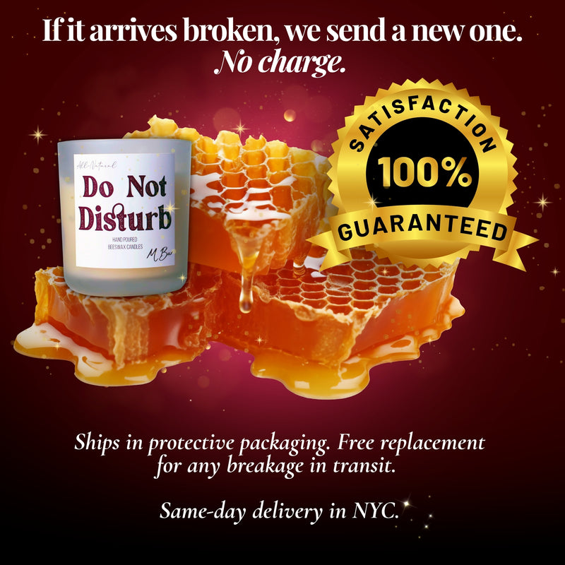 Do Not Disturb beeswax candle on honeycomb with satisfaction guarantee graphic